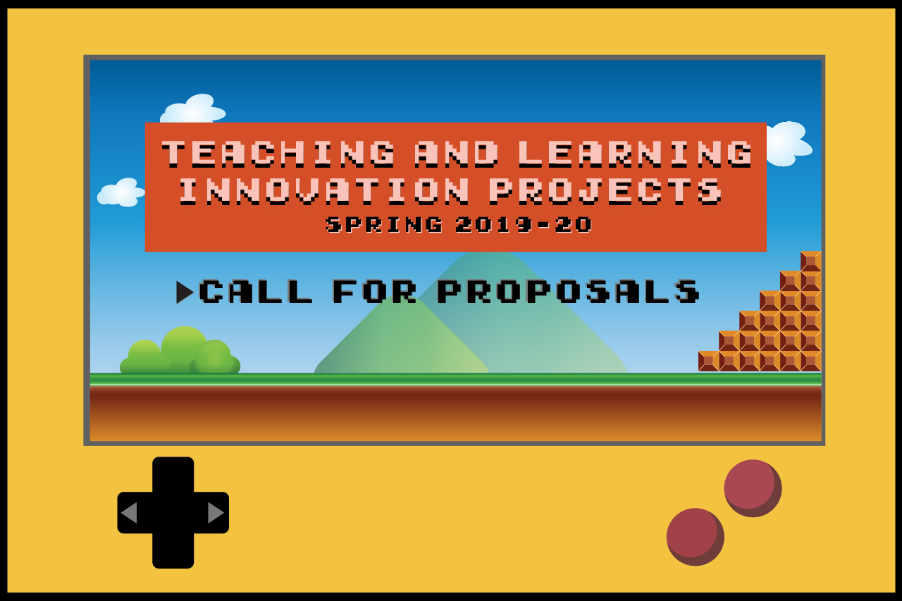 Call for Proposals | Teaching and Learning Innovation Projects | FALL 2020