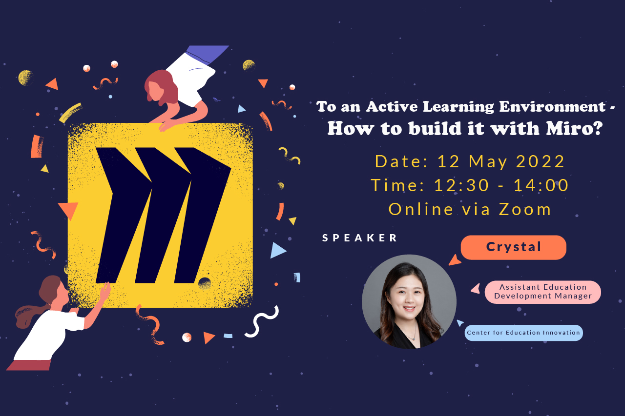 To An Active Learning Environment: How to build it with Miro?