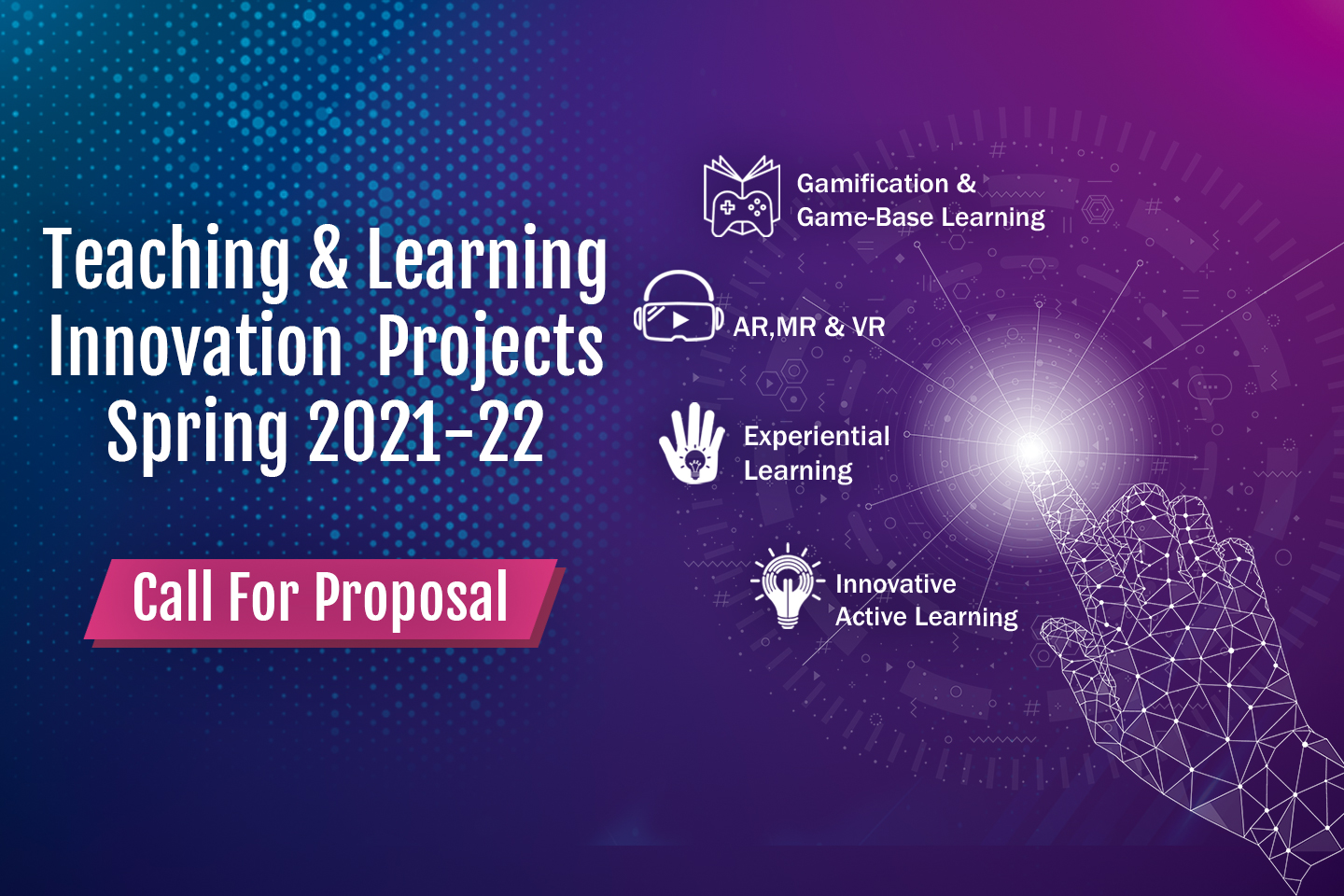 Call for Proposals | Teaching and Learning Innovation Projects | SPRING 2022