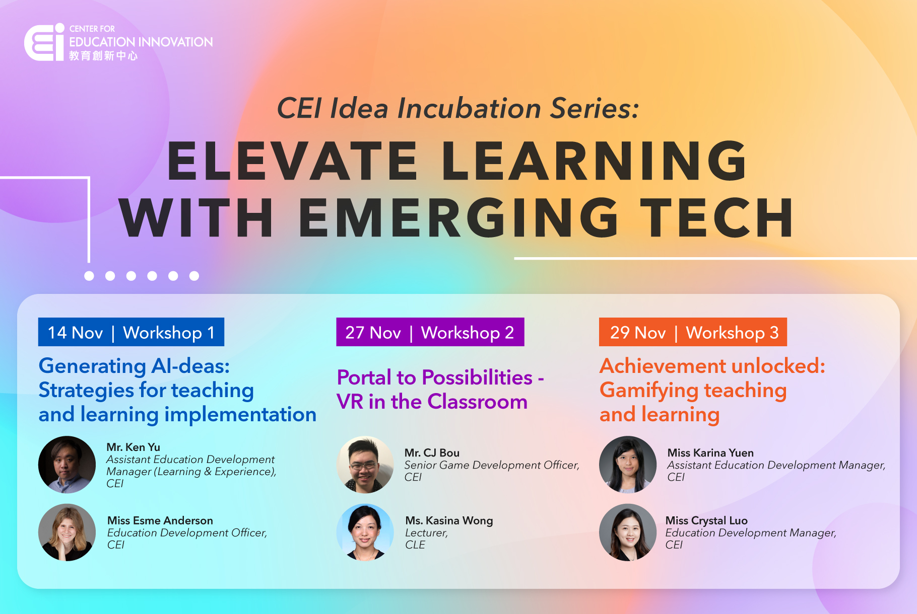CEI Idea Incubation Series: Elevate Learning with Emerging Tech