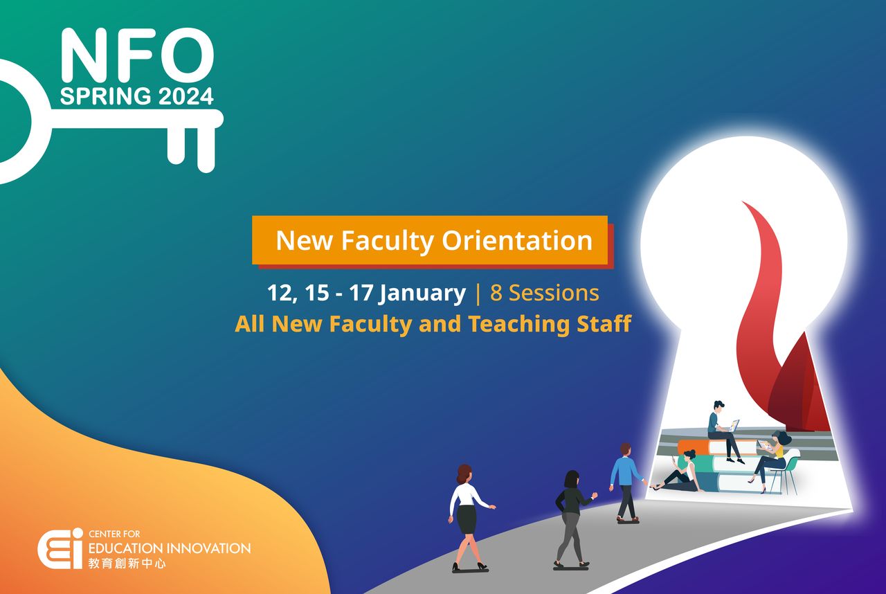 New Faculty Orientation: Teaching and Learning at HKUST | Spring 2024