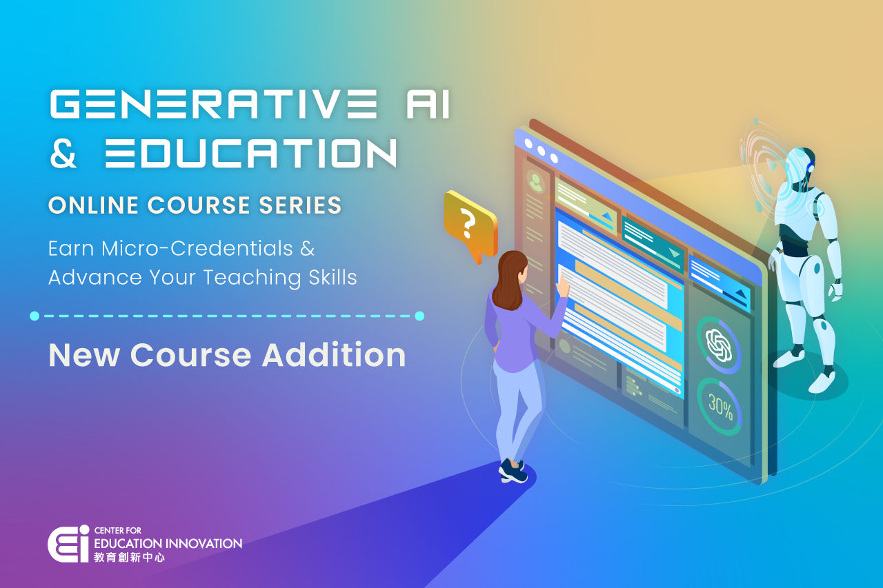 Generative AI and Education Online Course Series – New course addition