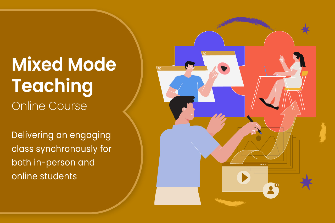 Mixed Mode Teaching Online Course