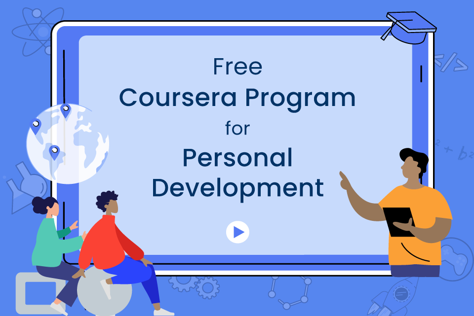 Free Coursera Program for Personal Development